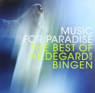 SEQUENTIA Music For Paradise - The Best Of Hildegard Von Bingen CD