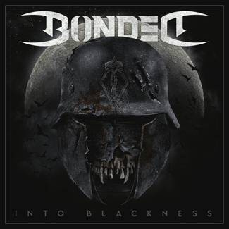 BONDED Into Blackness LP