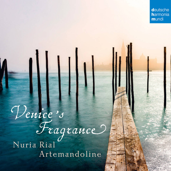 RIAL, NURIA & ARTEMANDOLINE Venice's Fragrance CD