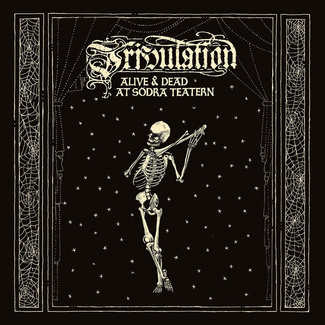 TRIBULATION Alive & Dead At Södra Teatern 3LP