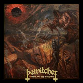 BEWITCHER Cursed Be Thy Kingdom CD