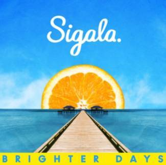 SIGALA Brighter Days CD