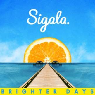 SIGALA Brighter Days CD