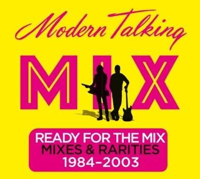 MODERN TALKING Modern Talking: Ready For The Mix 2CD
