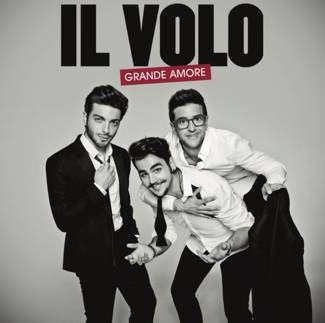 IL VOLO Grande Amore CD