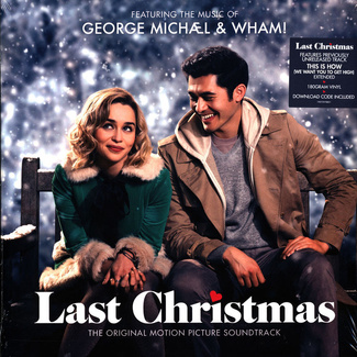 George Michael & Wham! Last Christmas: The Original Motion Picture Soundtrack