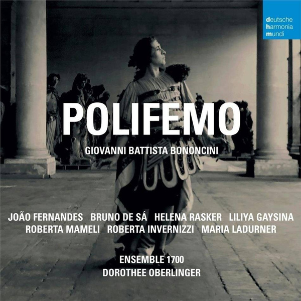 OBERLINGER, DOROTHEE Giovanni Battista Bononcini: Polifemo 2CD