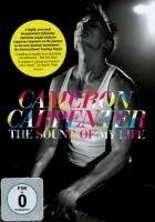 CARPENTER, CAMERON The Sound Of My Life DVD