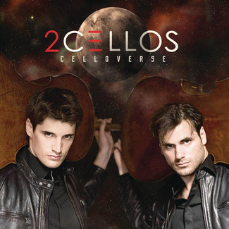 2CELLOS Celloverse CD