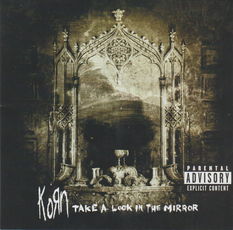 Korn - Take A Look In The Mirror [CD]