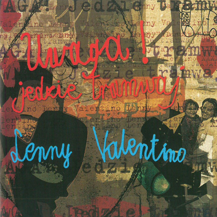 Lenny Valentino - Uwaga! Jedzie Tramwaj (Reedycja) [CD]