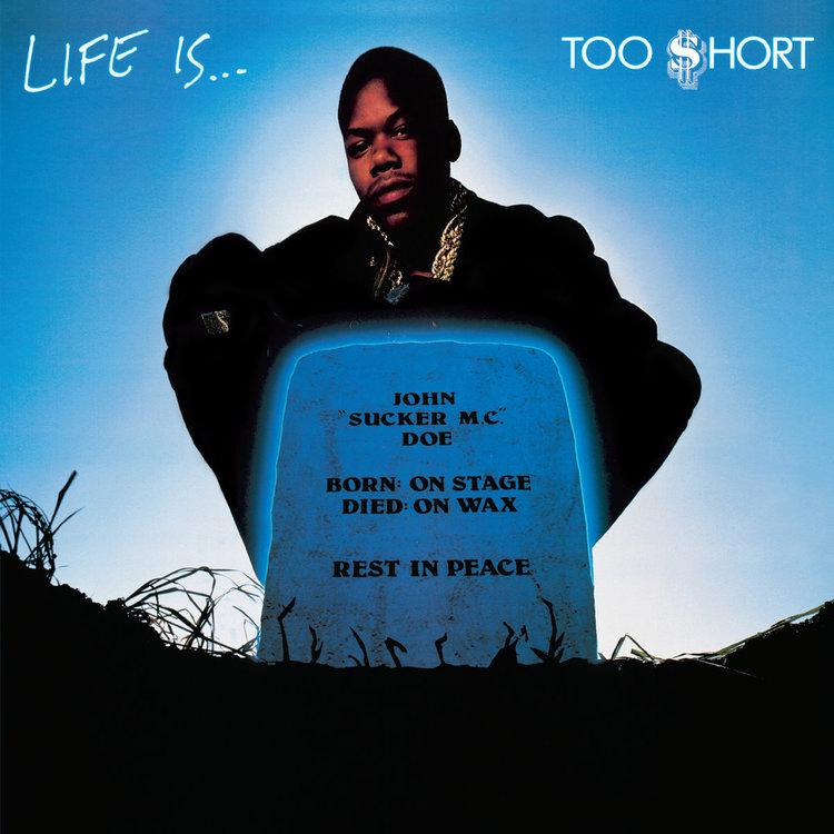 Too Short - Life Is... Too $hort [LP]