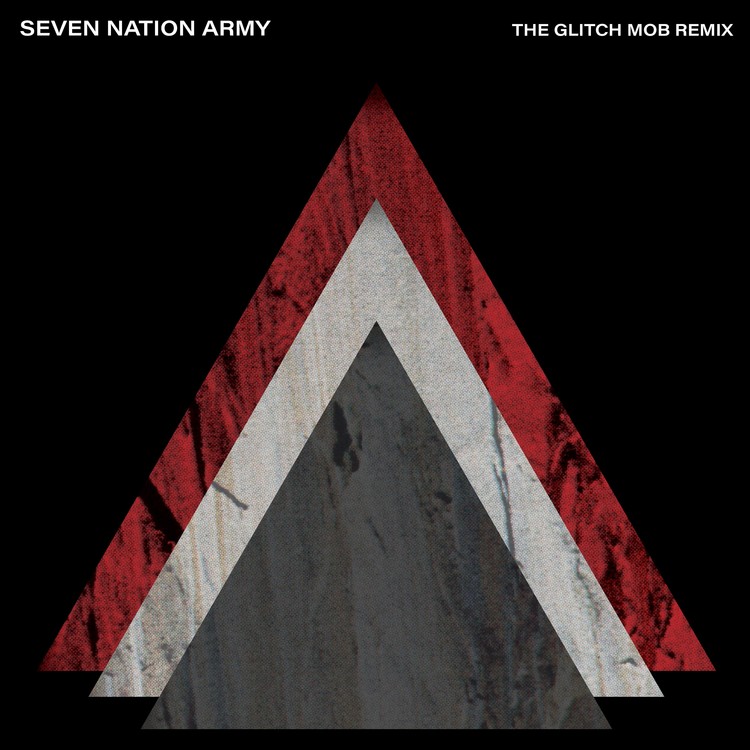 The White Stripes - Seven Nation Army x The Glitch Mob [7"]