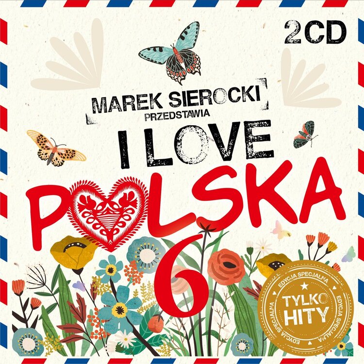V/A - Marek Sierocki Przedstawia: I Love Polska Vol. 6 [2CD]