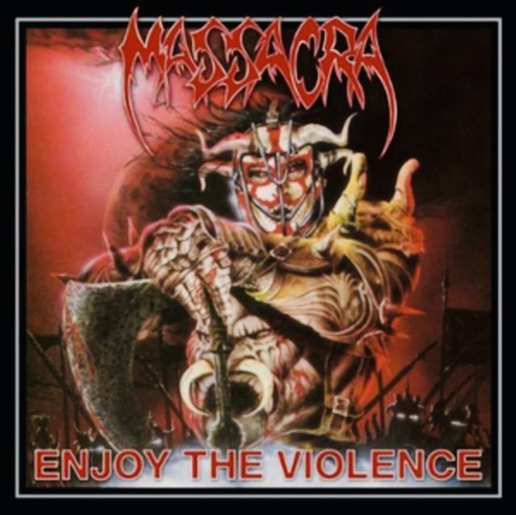 Massacra - Enjoy The Violence (Re-Issue + bonus) [CD]