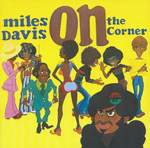 Miles Davis - On The Corner [CD]