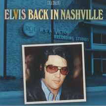 Elvis Presley - Elvis: Back In Nashville (50th Anniversary Edition) [2LP]