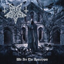Dark Funeral - We Are The Apocalypse [LP]